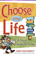 CHOOSE YOUR LIFE
