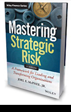 MASTERING STRATEGIC RISK