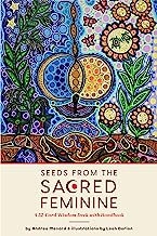 SEEDS FROM THE SACRED FEMININE